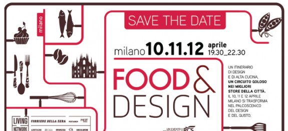 Food & Design - Fuorisalone 2013 - Milano